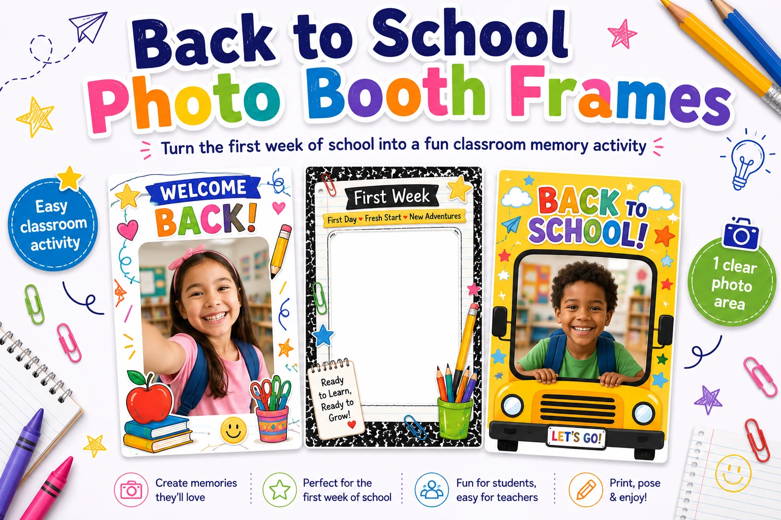 Back to School photo booth frame template for classroom photos